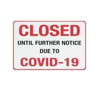 Closed Until Further Notice Safe Sign, Signs Outdoor, 12 X 8 In, Sign For Home, Business, Driveway Alert