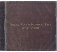 Closer - Rules For A Normal Life