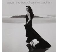 Closer The Best Of Sarah Mclachlan