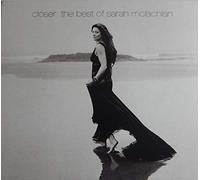 Closer: The Best Of Sarah Mclachlan