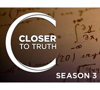 Closer to Truth - Season 3 - Episode 10