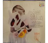 Closer to You-Sweet, soft & lazy - Salt 'n Pepa, Robin Beck, Marc Almond, Trio Rio,...
