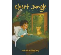 Closet Jungle: A Closet Adventures Book