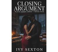 Closing Argument: 4 (Black Cedar Lodge)