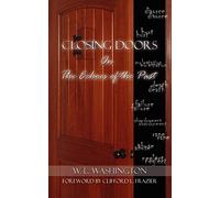 Closing Doors: On the Echoes of the Past