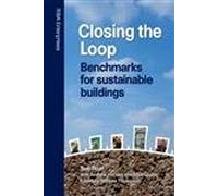 Closing the Loop: Benchmarks for Sustainable Buildings