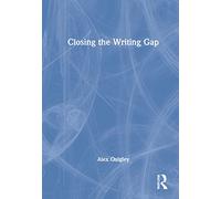 Closing the Writing Gap