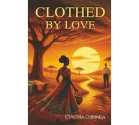 Clothed By Love