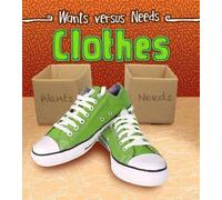 Clothes (Wants vs Needs)