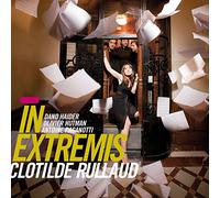 Clotilde Rullaud - In Extremis