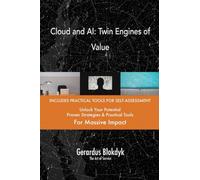 Cloud and AI: Twin Engines of Value