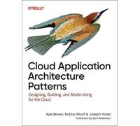 Cloud Application Architecture Patterns