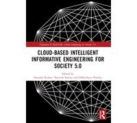 Cloud-based Intelligent Informative Engineering for Society 5.0