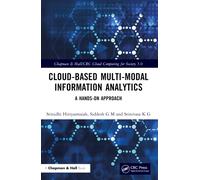 Cloud-based Multi-Modal Information Analytics : A Hands-on Approach