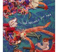 Cloud Becomes Your Hand - Rocks Or Cakes [VINYL]