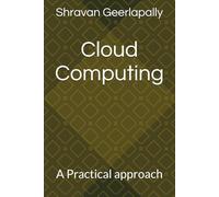 Cloud Computing: A Practical approach