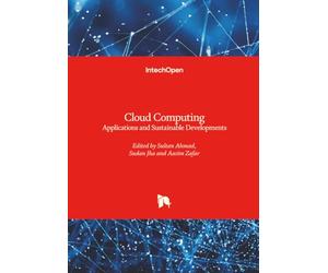 Cloud Computing - Applications and Sustainable Developments