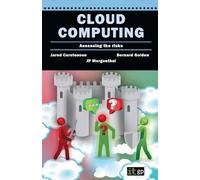 Cloud Computing: Assessing the risks