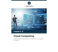 Cloud Computing: "Das Potenzial skalierbarer und flexibler IT-Lösungen freisetzen"