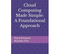 Cloud Computing Made Simple: A Foundational Approach