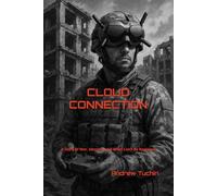 Cloud Connection: A Story of War, Identity, and What Can’t Be Replaced