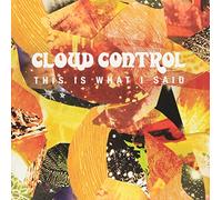 Cloud Control - This Is What I Said [7" VINYL]