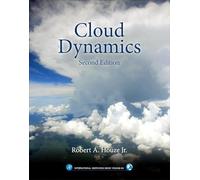 Cloud Dynamics (International Geophysics): Volume 104