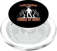 Cloud Engineer by Day Zombie by Night Funny Halloween Creepy PopSockets PopGrip for MagSafe