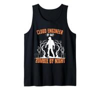 Cloud Engineer by Day Zombie by Night Funny Halloween Creepy Tank Top