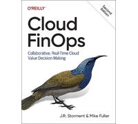 Cloud FinOps by J.R. Storment, Mike Fuller - 9781492098355