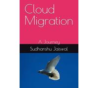 Cloud Migration: A Journey