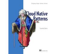 Cloud Native - Designing change-tolerant software