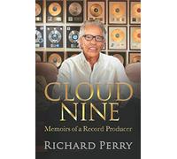 Cloud Nine: Memoirs of a Record Producer