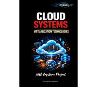 Cloud Systems: Virtualization Technologies
