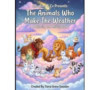 Cloudlins & Co.: The Animals Who Make the Weather -- A Coloring & Activity Book for Kids Ages 4-8