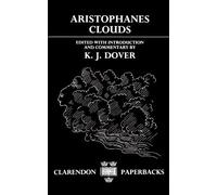 Clouds (Clarendon Paperbacks) by Aristophanes (1989) Paperback