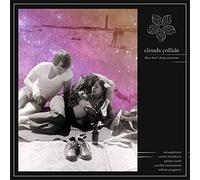 Clouds Collide - They Don't Sleep Anymore (Coloured Vinyl) [VINYL]