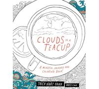 Clouds in a Teacup: A Mindful Journey and Coloring Book