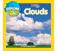 Clouds (National Geographic Kids: Explore My World)