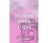 CLOUDS OVER PARIS
