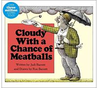 Cloudy with a Chance of Meatballs (Classic Board Books)