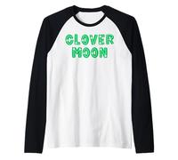 Clover Moon Irish Nickname for Irish Men Women from Ireland Raglan Baseball Tee