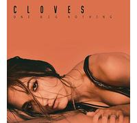 Cloves One Big Nothing (CD) Album (US IMPORT)