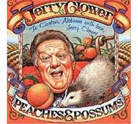 Clower, Jerry - Peaches And Possums [Us Import]