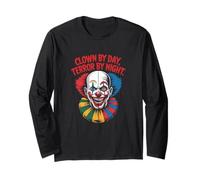 Clown by Day Terror by Night, Scary Clown Long Sleeve T-Shirt