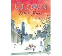 Clown by Quentin Blake (1998-04-02)