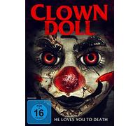 Clown Doll - He loves you to Death