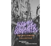 Clowns, Cults and Cornfields: The Halloween Collective: 2