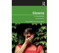 Clowns : In Conversation