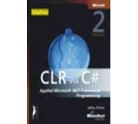 CLR Via C#: Applied Microsoft.NET Programming
